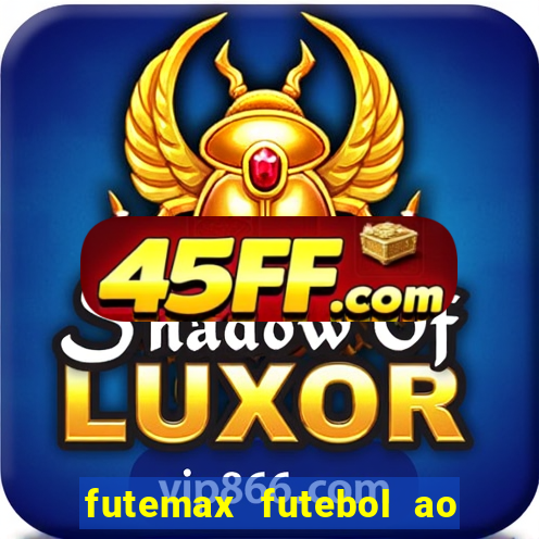 futemax futebol ao vivo brasil